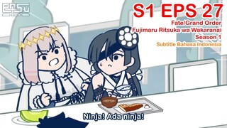 FGO Fujimaru Ritsuka wa Wakaranai - Episode 27 - Subtitle Indonesia
