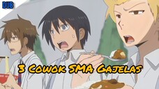 KHAYALAN 3 BOCAH SMA INI BIKIN GAK FOKUS NONTON! (Dijamin Ngakak)😭🤣🤣