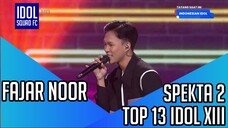 FAJAR NOOR - LEBIH INDAH | SPEKTA SHOW 2 INDONESIAN IDOL XIII |