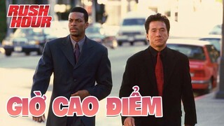 Việc gì cũng đến tay Thành Long xử lý | Recap Xàm #203: Rush Hour