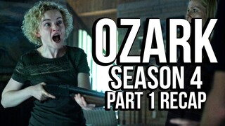 OZARK Season 4 Part 1 Recap | Must Watch Before Part 2 | Netflix Series Explained