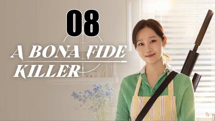 A BONA FIDE KILLER (Eng Sub) Episode 8