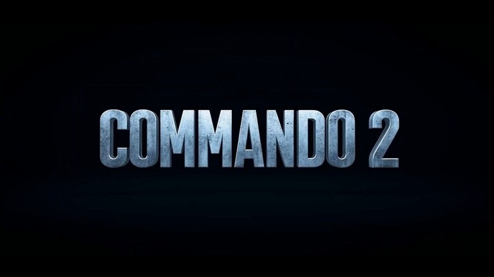 COMMANDO 2 No Way Back 2027 Trailer