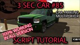 3 SEC SCRIPT CAR #85 V4.7.0 | CAR PARKING MULTIPLAYER | YOUR TV | ENGLISH