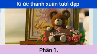 Kí ức thanh xuân tươi đẹp p1 #schooltime