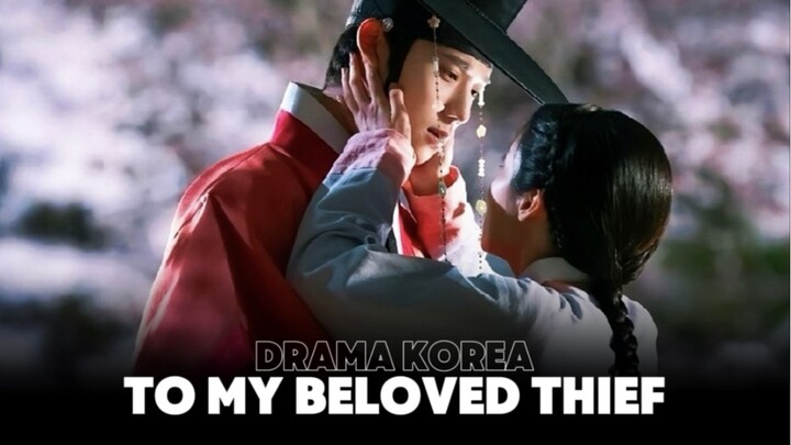 Kalo Lo Jatuh Cinta Sama Target Lo Sendiri… — Alur Drakor To My Beloved Thief