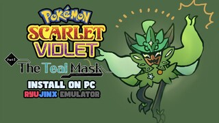 Get Pokémon Scarlet & Violet (XCI) Teal Mask DLC & Install on PC using Ryujinx Switch Emulator