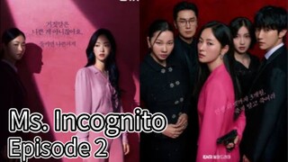 Ms. Incognito (2025) | Episode 2 | EngSub