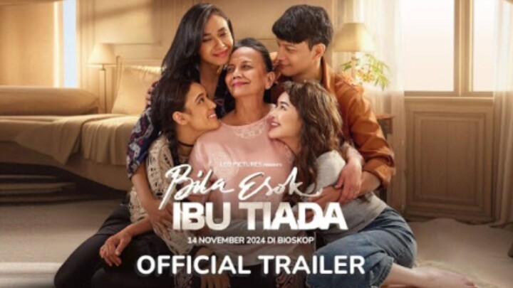 BILA ESOK IBU TIADA