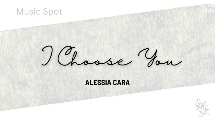 I Choose You by Alessia Carson