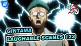 [GINTAMA]The laughable Iconic Scenes(Part 123)_2