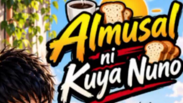 Almusal ni kuya Nuno by JVM Lyrics