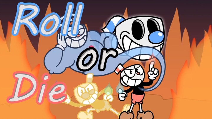 【茶杯头】要么还债！要么受死！角色Rap《Roll or Die》