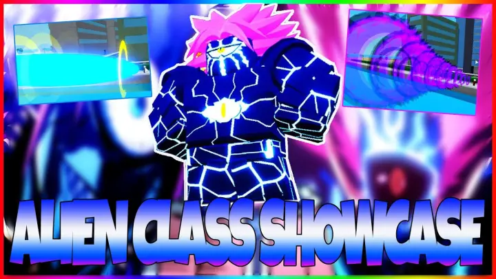 🌀ALIEN CLASS SHOWCASE🌀 IN ONE PUNCH MAN: DESTINY (ROBLOX)