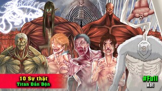 10 Sự Thật Titan Đ.Ầ.N Đ.Ộ.N - Lính lác của Titan Chúa - Attack on Titan