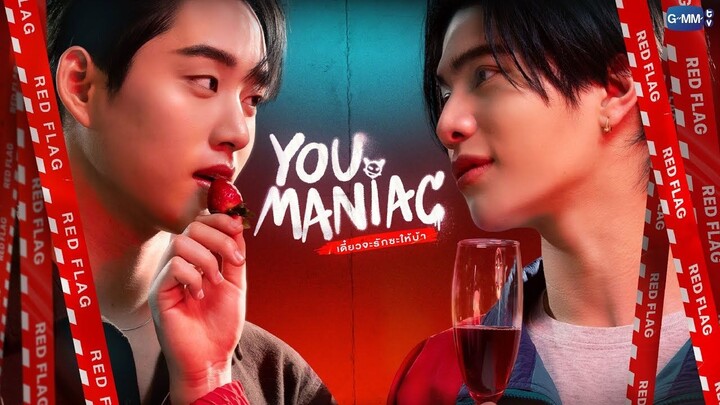 Trailer berbahasa Mandarin drama BL Xintai “YouManiacSeries: Cinta yang Gila”! Dibintangi oleh Willi