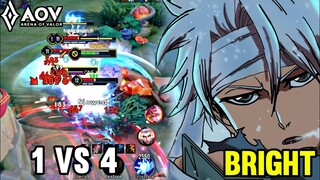 AOV : BRIGHT/TOSHIRO GAMEPLAY | 1 VS 4 - ARENA OF VALOR LIÊNQUÂNMOBILE ROV COT