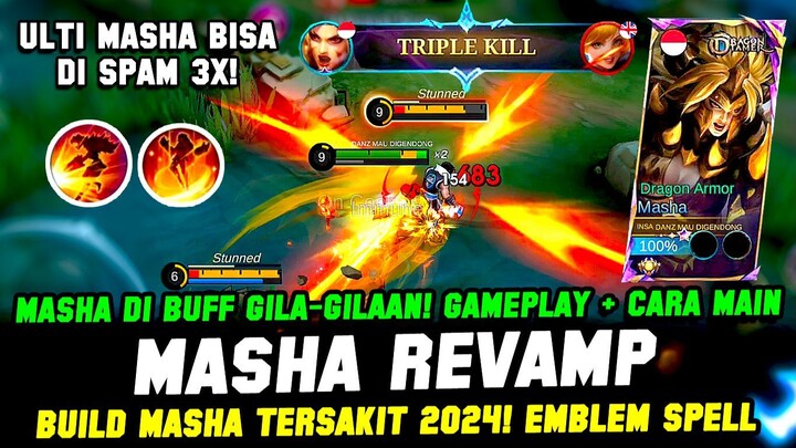 GAMEPLAY MASHA REVAMP❗ CARA MAIN MASHA PATCH TERBARU & BUILD MASHA TERSAKIT 2024❗TUTORIAL MASHA BUFF