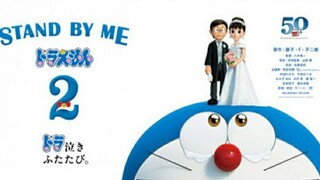 DORAEMON MOVIE 3D|Đôi Bạn Thân 2(Stand By Me 2)