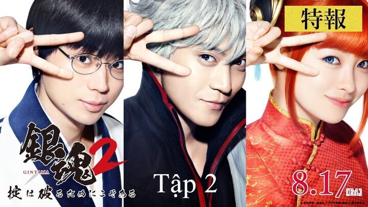 [Vietsub] Gintama 2: Yonimo Kimyona Gintama-chan - Tập 2: Hijikata Kinen Hen