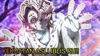 JADI INI KEKUATAN ASLI DARI IBLIS RUI || KIMETSU NO YAIBA