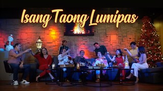 ISANG TAONG LUMIPAS – Composed by: Maestro Ryan Cayabyab (Performed by: The Nieto Family)