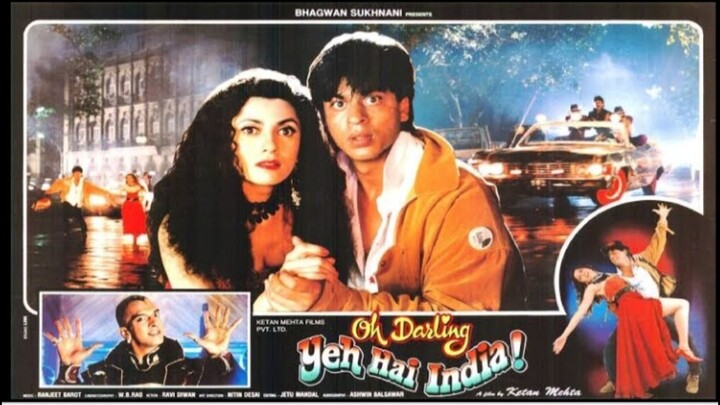 Oh Darling! Yeh Hai India! 1995   Shah Rukh Khan, Deepa Sahi, Jaaved Jaffrey and Amrish Puri.