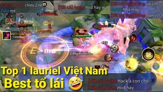 Cùng Chiêm ngưỡng độ tổ lái của Top 1 lauriel Việt Nam | liên quân