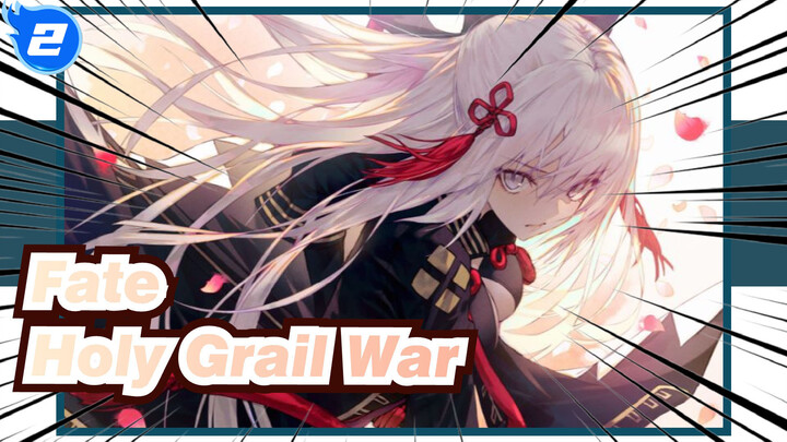 Fate
Holy Grail War_2