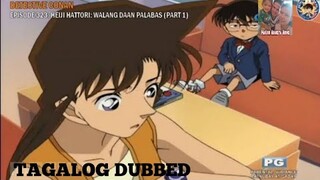 DETECTIVE CONAN|WALANG DAAN PALABAS NI HITTARO HEIJI|PART 1 TAGALOG DUBBED