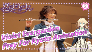 [Violet Evergarden]Suite By Anime Flutist| Pray For Kyoto Animation~ (With Sheet Music)_2