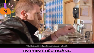 Đừng nhớ nhung quá khứ, nên sống tốt hiện tại - Tiểu Hoàng - Part 2#reviewphim