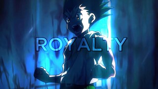 ROYALTY (Hunter x Hunter AMV)