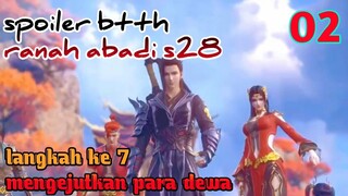 Batle Through The Heavens Ranah Abadi S28 Part 2 : Langkah Ke 7 Mengejutkan Para Dewa