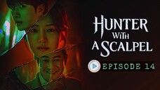 Hunter with a Scalpel 2025 eps 14 [SUB INDO | HD]