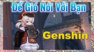 Để Gió Nói Với Bạn