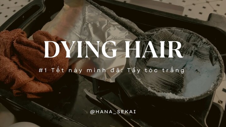 TẾT 2022 | MÌNH ĐÃ NHUỘM TÓC TRẮNG TINH NHƯ NÀNG BẠCH TUYẾT | DYING HAIR 🐼