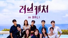 Love Catcher in Bali (2022) Episode 1