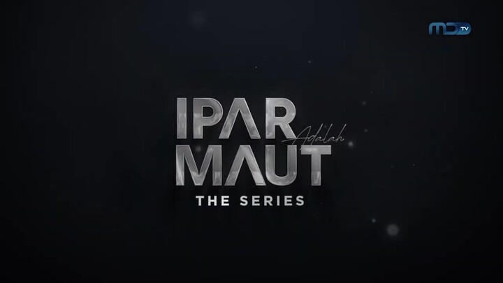 OBB Bumper MD Entertainment Series - Ipar Adalah Maut the Series (2025) | MDTV HD