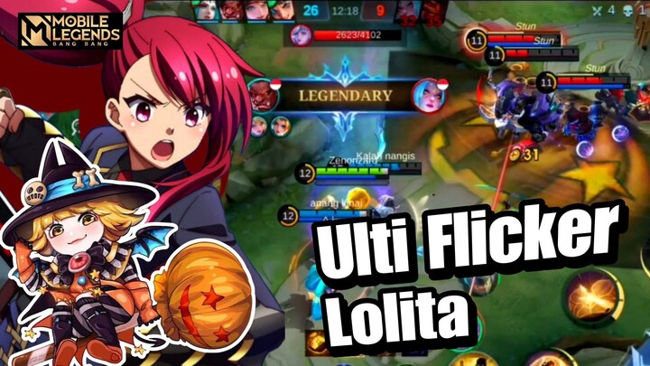 Ulti Flicker Lolita - Montage Mobile Legends