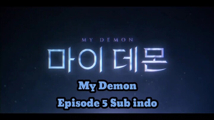 My demon Episode  5 (2023) sub indo
