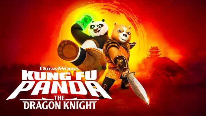 Kung Fu Panda : The Dragon Knight (2022)  Season 1 Episode 11 (END) Sub indo