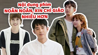 Phim ngôn tình hài hước NOÃN NOÃN, XIN CHỈ GIÁO NHIỀU HƠN (My Love Enlighten Me)