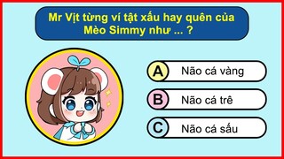 Bạn hiểu về Mèo Simmy đến đâu - Câu Đố Vui Về HERO TEAM.