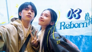 Reborn - Episode 3 [Eng Sub]