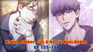 Chỉ Là Hunter Rank F Cùi Bắp, Nhưng Lại Sở Hữu Kỹ năng Rank L & Đám Đệ Rank S | Tập 137-138