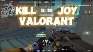 VALORANT MONTAGE | KILL CLUTCH JOY