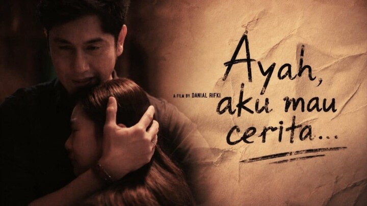 AYAH, AKU MAU CERITA (2026) - FILM INDONESIA TERBARU