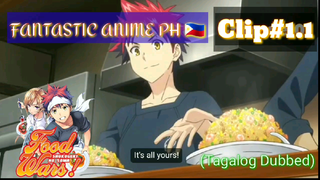 Food War: Shokugeki Soma: Episode01 | Clip1.1 (Tagalog Dubbed)