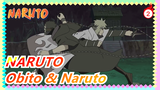 NARUTO | [Obito & Naruto] Selama Hidupku, Kita Bertemu di Jalan Sempit, Dan Tidak Bisa Dihindari._2
